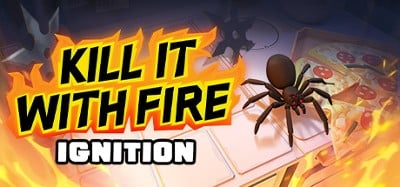 Kill It With Fire: Ignition Image