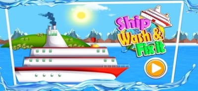 Ship Wash &amp; Fix It Image