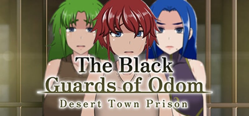 The Black Guards of Odom - Desert Town Prison Game Cover