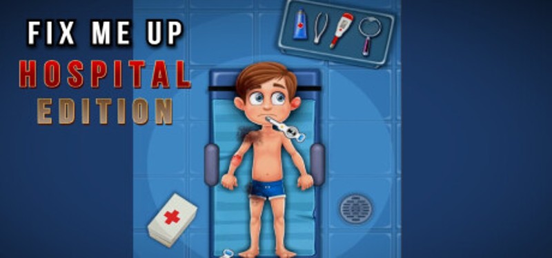 Fix Me Up: Hospital Edition Game Cover