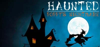 Haunted: Poppy's Nightmare Image