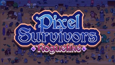 Pixel Survivors: Roguelike Image