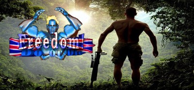 Freedom! Do or Die Image