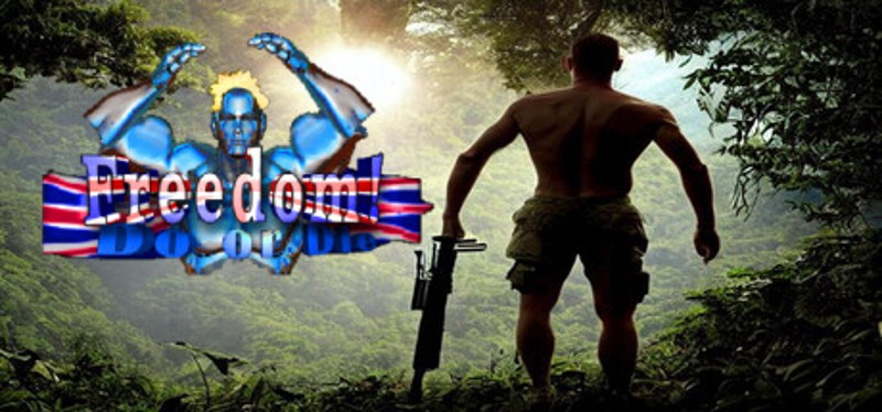 Freedom! Do or Die Game Cover