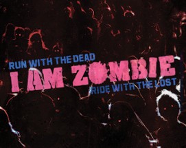 I AM ZOMBIE: Field Manual Image