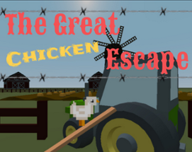 The Great Chicken Escape Image