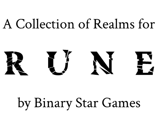 The Binary Atlas: A RUNE Realm Collection Game Cover