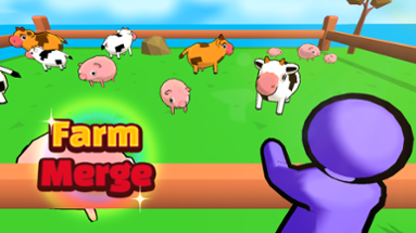 Farm Merge Image