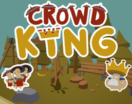 Crowd King Image