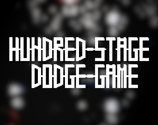 Hundred-Stage Dodge-Game Game Cover