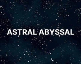 Astral Abyssal Image