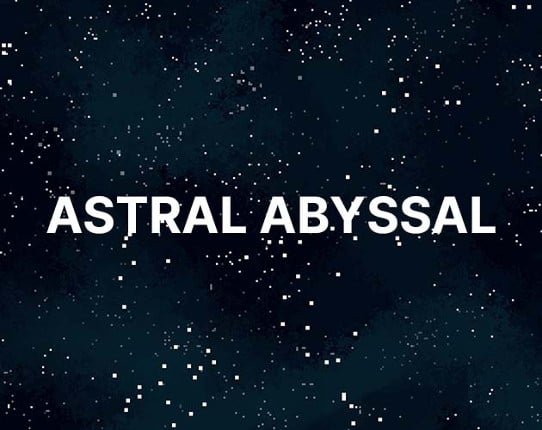 Astral Abyssal Game Cover