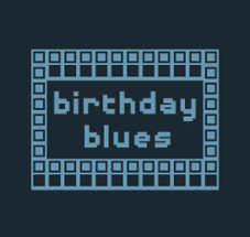 birthday blues Image