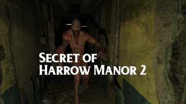 Secret of Harrow Manor 2 Image