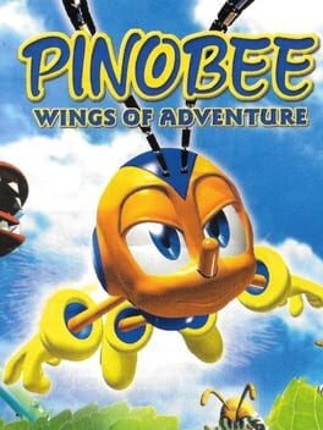 Pinobee: Wings of Adventure Game Cover