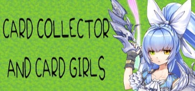 Card Collector And Card Girls Image