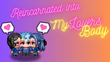 Reincarnated into my Lover's Body - Chapter 1-5 Image