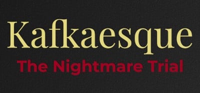 Kafkaesque: The Nightmare Trial Image