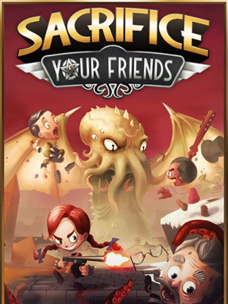 Sacrifice Your Friends Game Cover