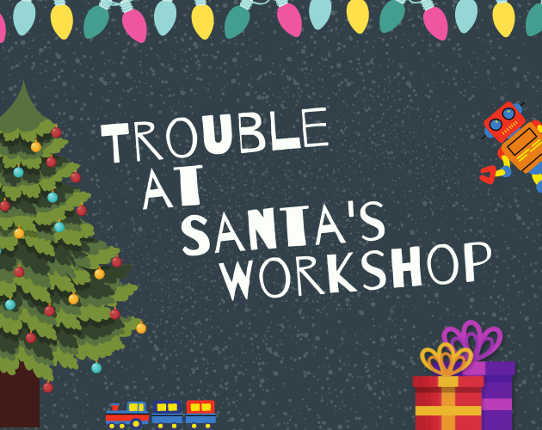 Trouble at Santa's Workshop Game Cover