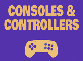 Consoles and Controllers Image