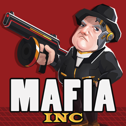 Mafia Inc. - Idle Tycoon Game Game Cover