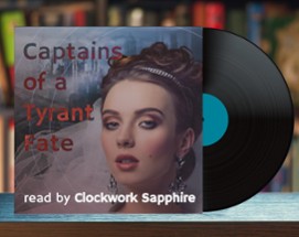 Captains of a Tyrant Fate Audiobook Image