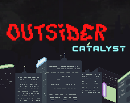 Outsider: Catalyst Game Cover