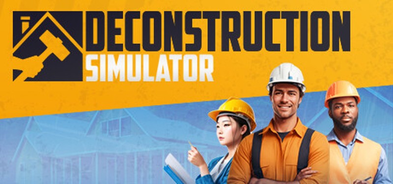 Deconstruction Simulator Game Cover
