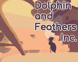 Dolphin and Feathers Inc.* Image