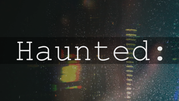 Haunted: Game Cover