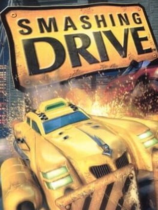 Smashing Drive Game Cover