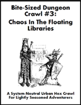 Bite-Sized Dungeon Crawl #3 - Chaos In The Floating Libraries Image