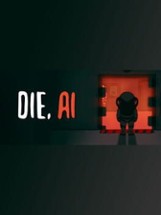 Die, A.I Image