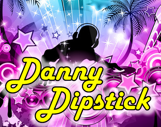 Danny Dipstick Game Cover