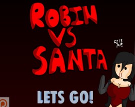 Robin vs Santa Image