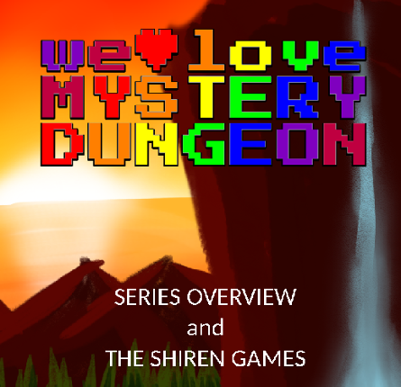 We Love Mystery Dungeon Game Cover