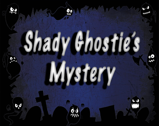 Shady Ghostie's Mystery Game Cover