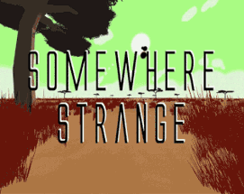 Somewhere Strange Image