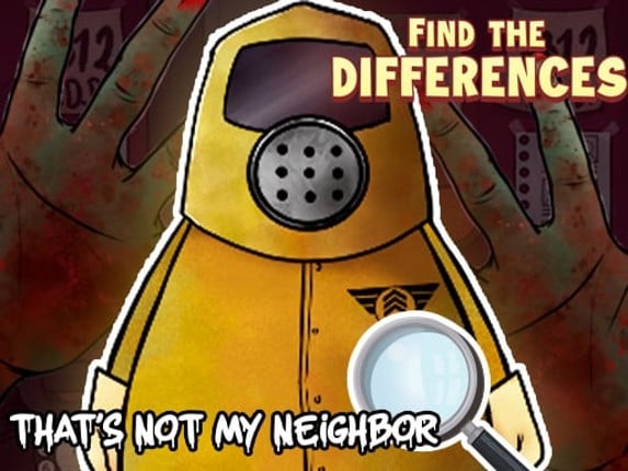 Thats not my Neighbor Spot the Difference Game Cover