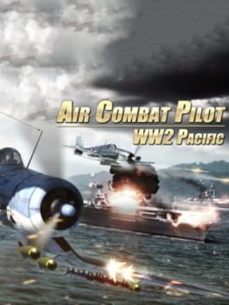 Air Combat Pilot: WW2 Pacific Game Cover