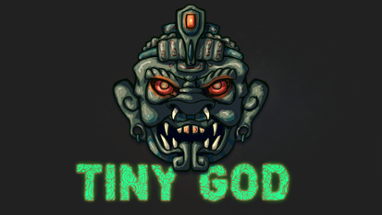 Tiny God Image