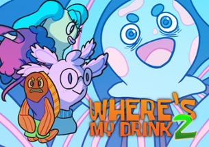 Where's My Drink 2 Image