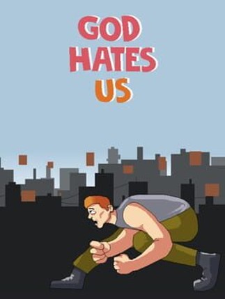 God Hates Us Game Cover