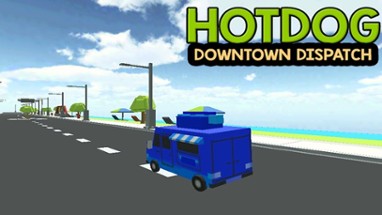 Hot Dog Downtown Dispatch Image