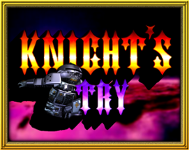 Knight's Try Image