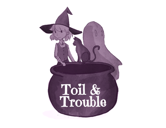 Toil and Trouble Game Cover