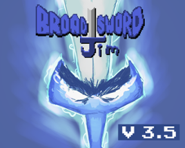 BroadSword Jim v3.5a Image