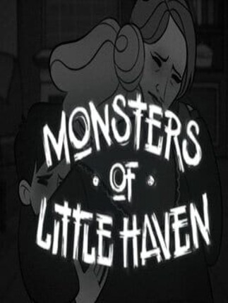 Monsters of Little Haven Game Cover