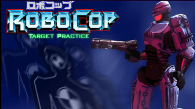 Robocop: Target Practice Image